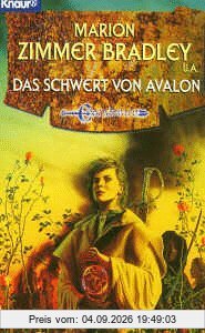 Das Schwert von Avalon.