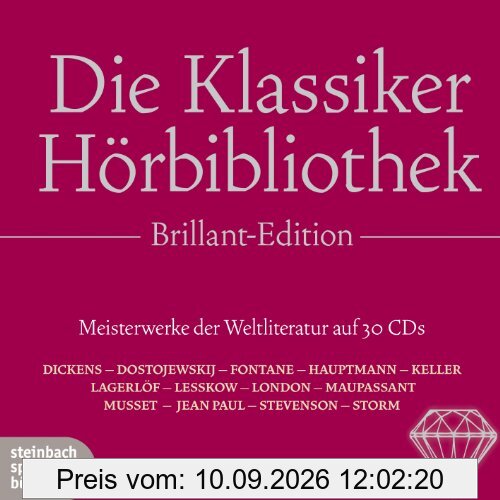 Die Klassiker Hörbibliothek Brillant-Edition: Meisterwerke der Weltliteratur auf 30 CDs
