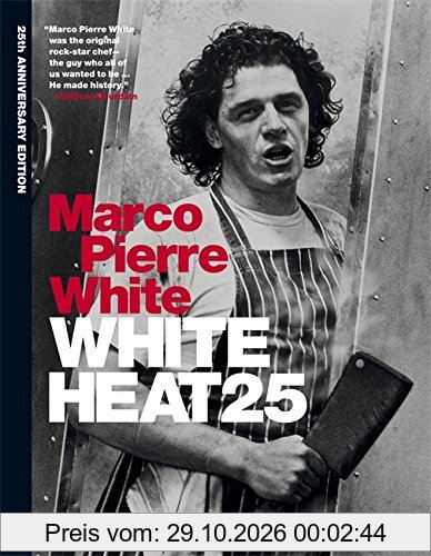 White Heat 25: 25th anniversary edition
