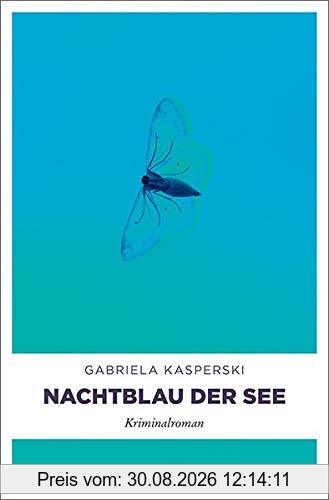 Nachtblau der See: Kriminalroman