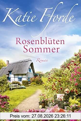 Rosenblütensommer: Roman