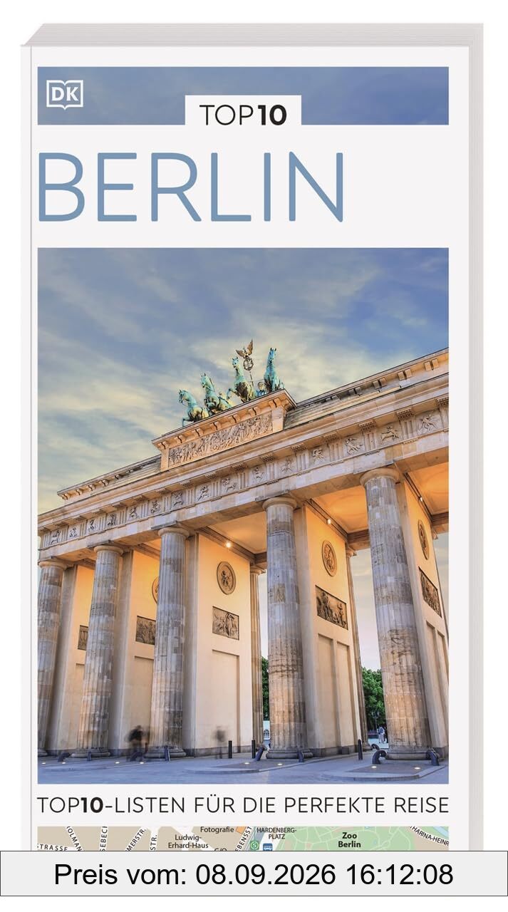 TOP10 Reiseführer Berlin: TOP10-Listen zu Highlights, Themen und Stadtteilen mit wetterfester Extra-Karte