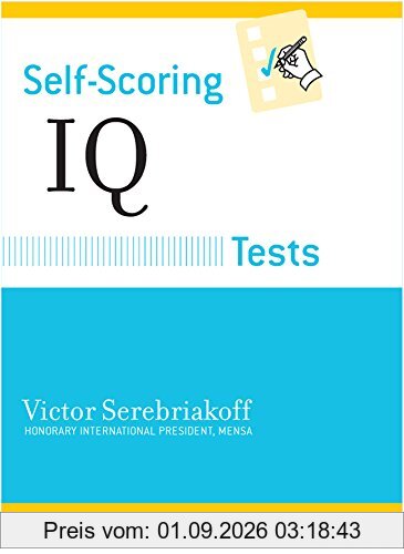 Self-Scoring IQ Tests (Self-Scoring Tests)