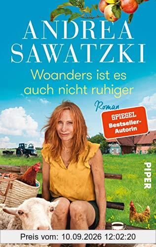 Woanders ist es auch nicht ruhiger (Die Bundschuhs 5): Roman