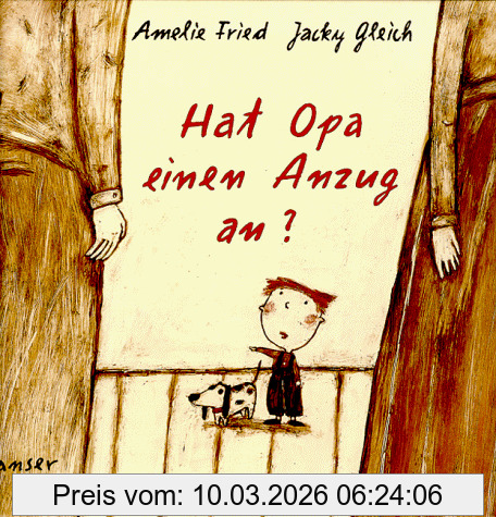 Amelie Fried Hat Opa Einen Anzug An?