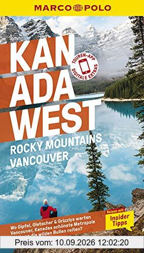 MARCO POLO Reiseführer Kanada West, Rocky Mountains, Vancouver: Reisen mit Insider-Tipps. Inklusive kostenloser Touren-App