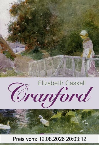 Elizabeth Gaskell Cranford
