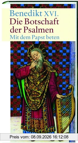 Die Botschaft der Psalmen: Mit dem Papst beten