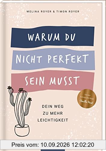 Warum du nicht perfekt sein musst: Dein Weg zu mehr Leichtigkeit | Von den Autor:innen des Blogs Vanilla Mind