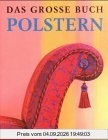 Das große Buch Polstern