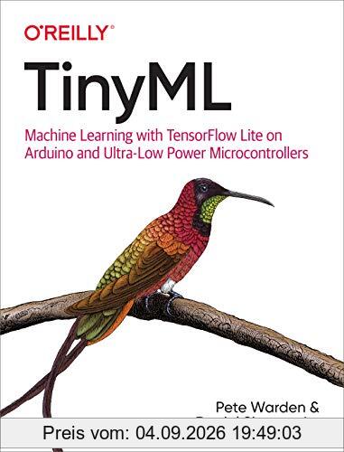TinyML: Machine Learning with TensorFlow on Arduino, and Ultra-Low Power Micro-Controllers