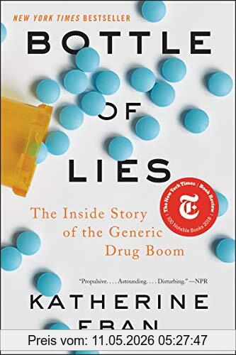 Katherine Eban Bottle Of Lies, The Inside Story Of The Generic Drug Boom