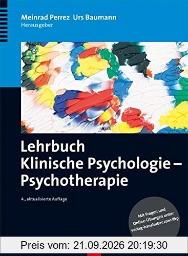 Lehrbuch Klinische Psychologie - Psychotherapie