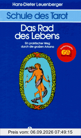 Schule des Tarot, 3 Bde., Bd.1, Das Rad des Lebens