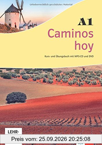 Caminos hoy A1: Kurs- und Übungsbuch mit MP3-CD und DVD