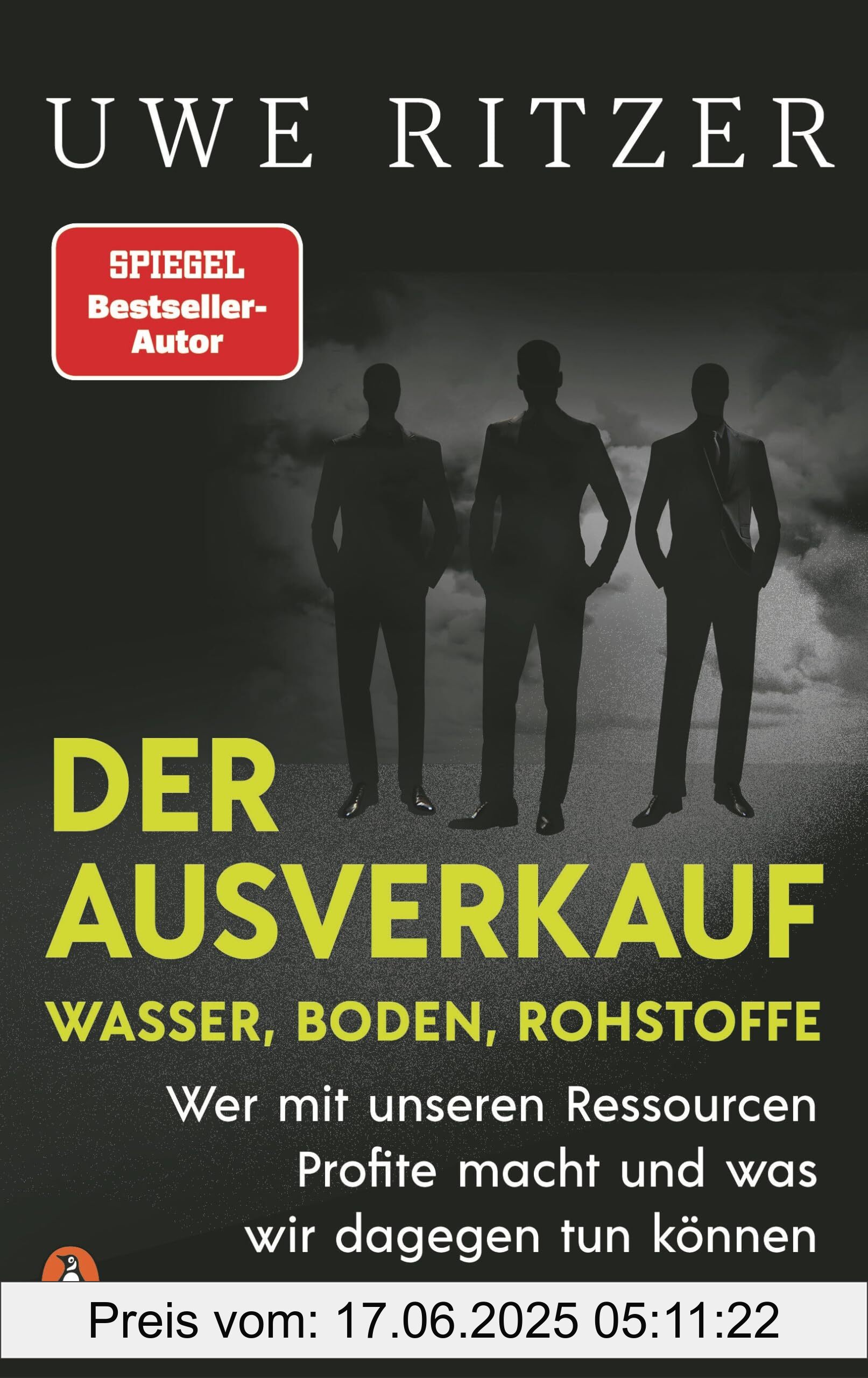 Binding : hardcover, Label : Der Ausverkauf : Wasser, Boden, Rohstoffe : Wer mit unseren Ressourcen Profite macht und was wir dagegen tun können, medium : hardcover, numberOfPages : 288, publicationDate : 2025-05-01, releaseDate : 2025-05-01, languages : german, ISBN : 3328604065