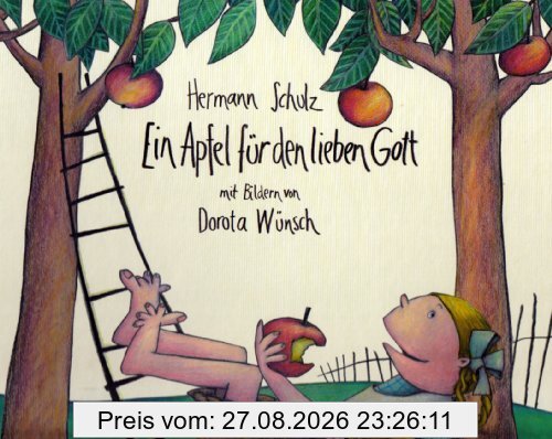 Ein Apfel für den lieben Gott
