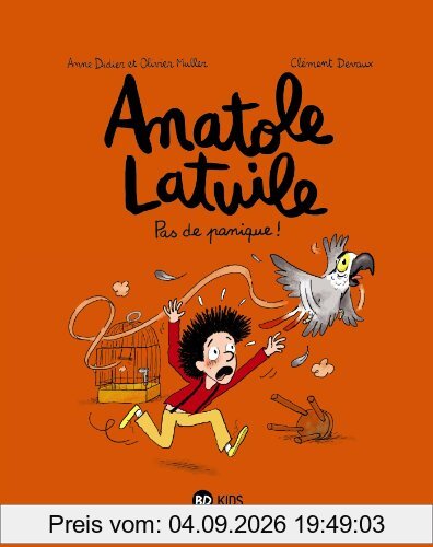 Anatole Latuile. Vol. 6. Pas de panique !