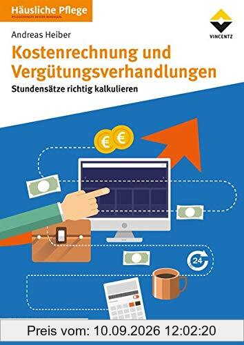 Kostenrechnung und Vergütungsverhandlungen: Stundensätze richtig kalkulieren
