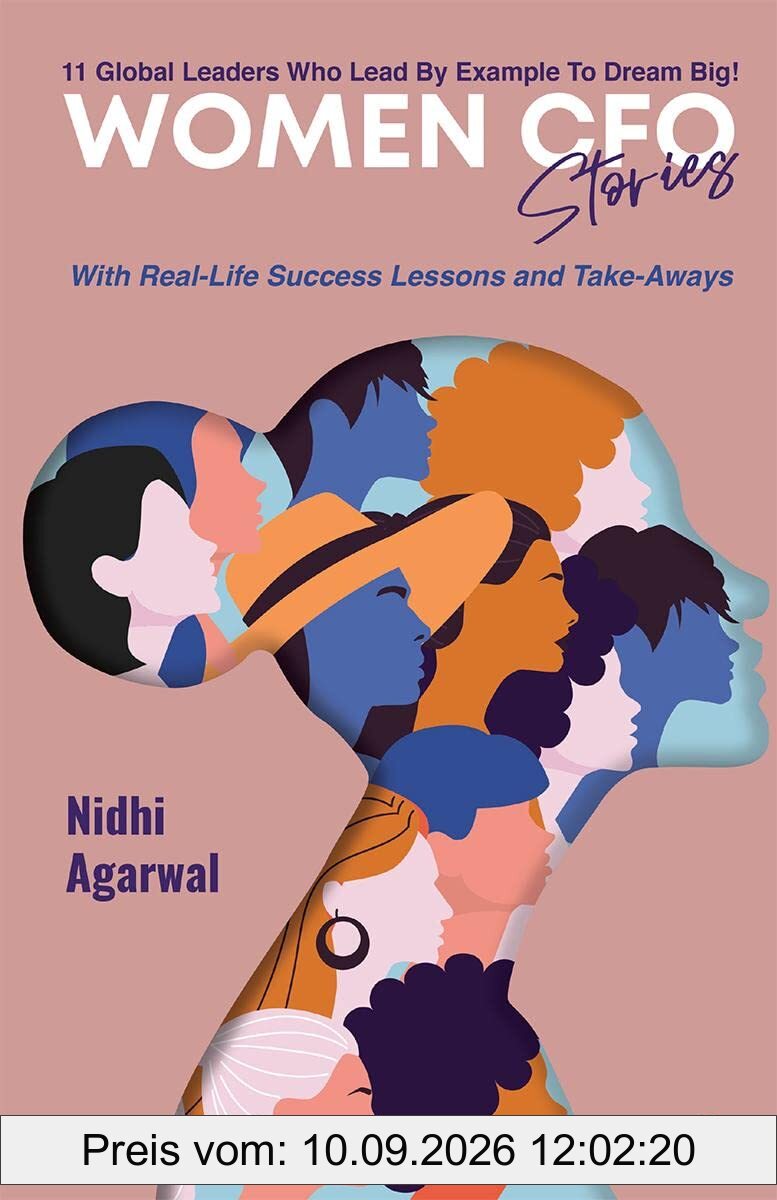 Women CFO Stories: 11 Global Leaders Who Lead By Example To Dream Big!