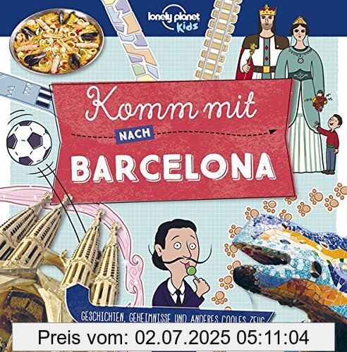 Die Buchhandlung in Oelde hat das Buch Lonely Planet Kinderreiseführer Komm mit nach Barcelona (Lonely Planet Kids) (Lonely Planet Kids Komm mit)