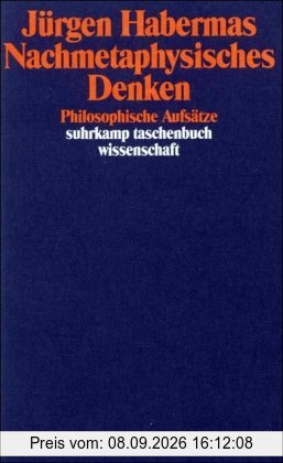 Nachmetaphysisches Denken: Philosophische Aufsätze (suhrkamp taschenbuch wissenschaft)