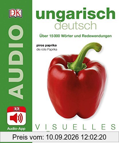 Visuelles Wörterbuch Ungarisch Deutsch: Mit Audio-App - jedes Wort gesprochen