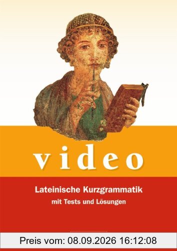 Video - Neubearbeitung: Lateinische Kurzgrammatik: Grammatik mit Tests und Lösungen