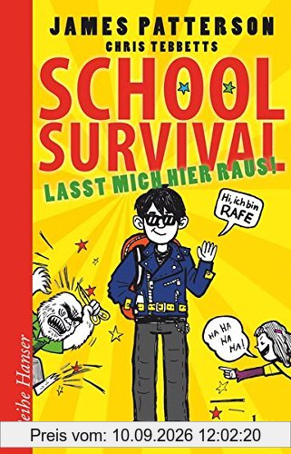 School Survival - Lasst mich hier raus (Reihe Hanser)