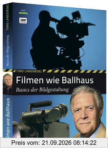 Filmen wie Ballhaus: Basics der Bildgestaltung