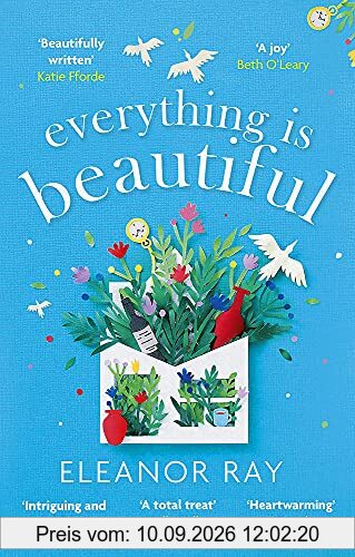 Everything is Beautiful: the most uplifting, heartwarming read of 2021