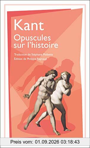 Opuscules sur l'histoire