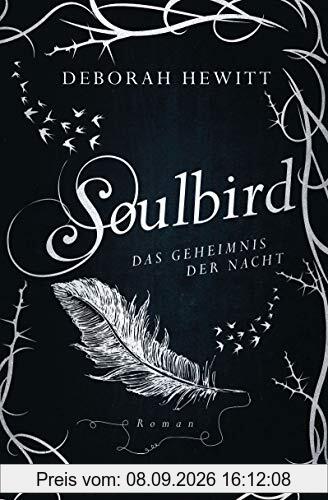 Soulbird - Das Geheimnis der Nacht: Roman - Soulbird 2
