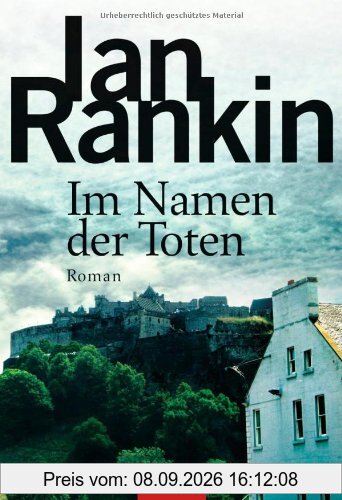 Im Namen der Toten: der 16. Fall für Inspector Rebus