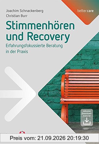 Stimmenhören und Recovery (better care)
