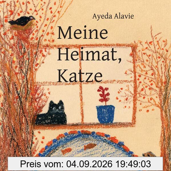 Meine Heimat, Katze: Eine Geschichte vom Krieg