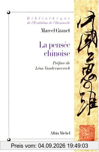 La pensée chinoise