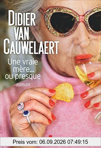 Une vraie mère... ou presque