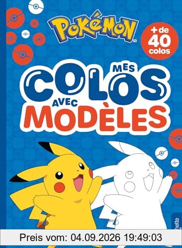 Pokémon : Mes colos avec modèles : Coloriages avec modèles