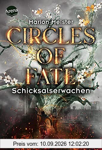 Circles of Fate (4). Schicksalserwachen: Fesselnde Urban Fantasy mit Mythologie und starker Heldin, die für ihr Schicksal und ihre Liebe kämpft: Band 4 der vierteiligen Urban-Fantasy-Miniserie ab 14
