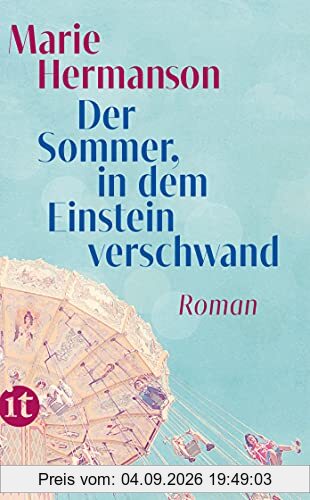 Der Sommer, in dem Einstein verschwand: Roman (insel taschenbuch)