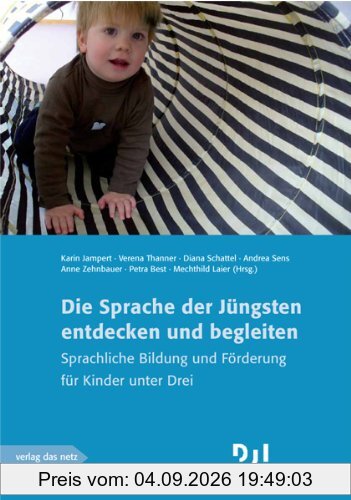 Die Sprache der Jüngsten entdecken und begleiten