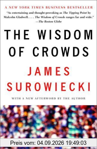The Wisdom of Crowds