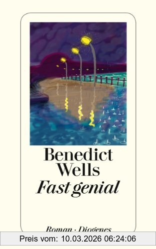 Benedict Wells Fast Genial
