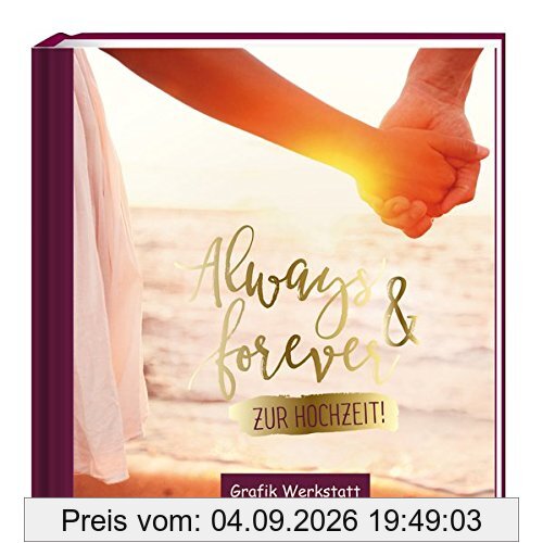 Always & forever: zur Hochzeit