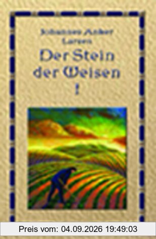 Der Stein der Weisen, Bd. 1