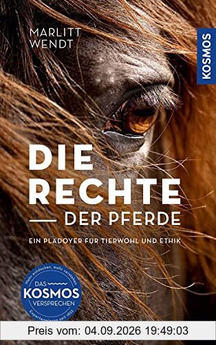 Die Rechte der Pferde: Ein Plädoyer für Tierwohl und Ethik
