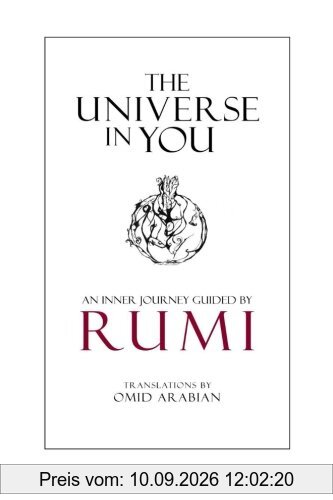 The Universe in You: An Inner Journey Guided by Rumi
