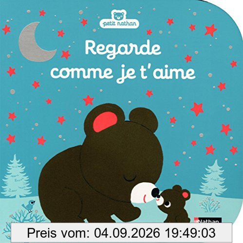 Regarde comme je t'aime