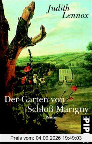 Der Garten von Schloß Marigny: Roman